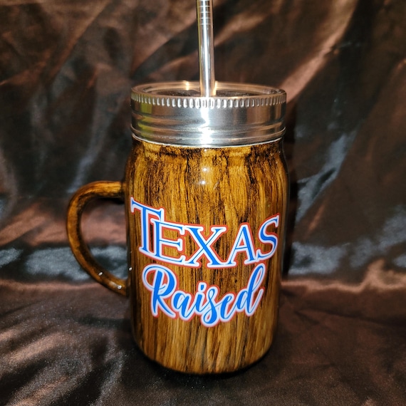 Texas Raised 17 oz Woodgrained Mason Jar Tumbler
