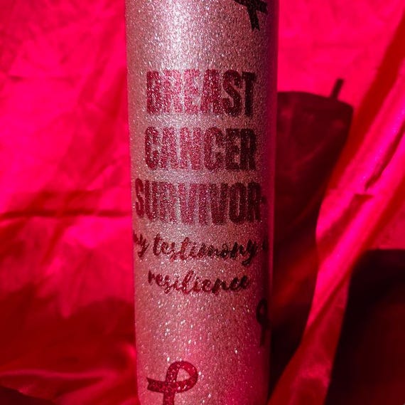 Breast Cancer Survivor Pink Glitter 30 oz Skinny Sublimation Tumbler