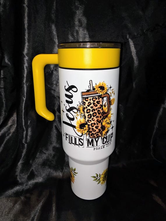 40 oz Jesus Fills My Cup Stainless Steel Tumbler (UV DTF Adhesive)