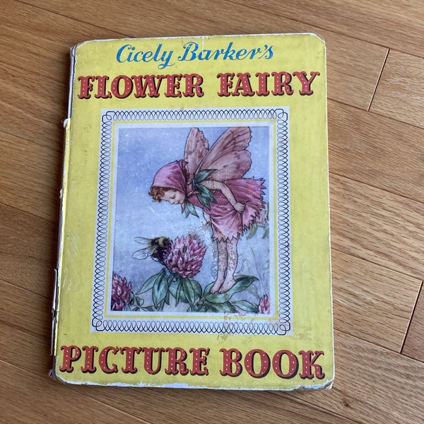 Vintage 1950's Rare Cicely Barker's Flower Fairy Picture Book Hardcover Large Format Illustrations Well Loved Beautiful Gift Fairies Collect