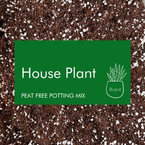 May include: Close-up of peat-free potting mix with white granules. A green rectangle displays the words "House Plant" in white, along with a plant illustration and the word "Repot".