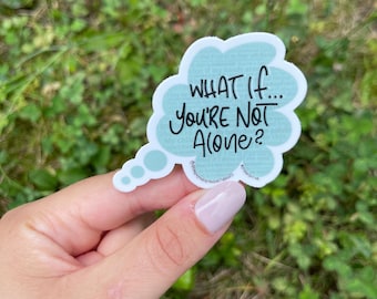 Adesivo "E se non fossi solo"