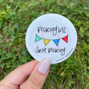 Picking ME over Skin Picking Sticker