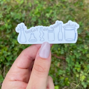 All Bodies are Good Bodies Sticker