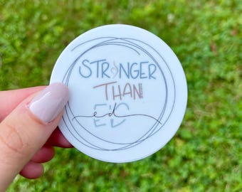 Stronger than ED Sticker