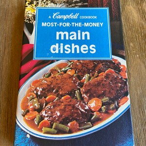 Vintage Campbell’s Main dishes cookbook