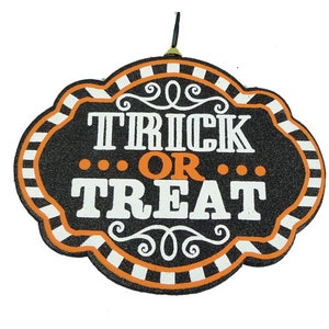 Halloween "Trick or Treat" Sign, Halloween Wreath Attachment Sign, Halloween Wreath Sign, Halloween EVA Foam Sign