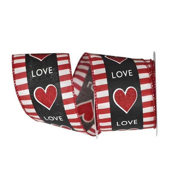 Valentine Ribbon, Valentine LOVE Ribbon, 2.5” Width Ribbon, Hearts Ribbon,  Valentine Red White and Black Stripes Ribbon