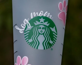 Dog mom/ Cat mom Starbucks cold cup