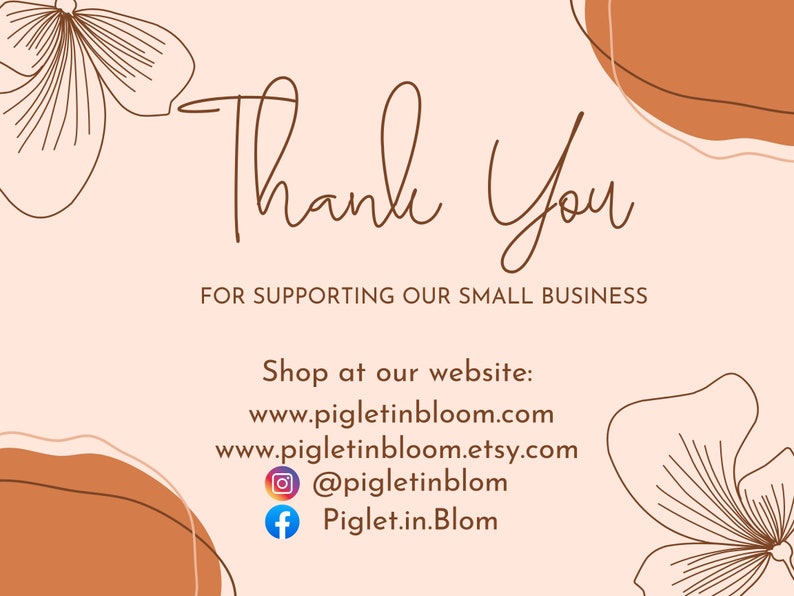 May include: Thank You for supporting our small business. Shop at our website: www.pigletinbloom.com www.pigletinbloom.etsy.com @pigletinblom Piglet.in.Blom