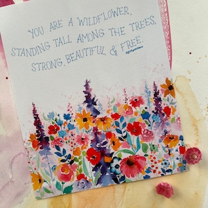 You Are A Wildflower Kunstdruck / Karte / Postkarte