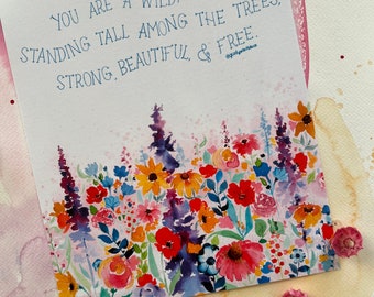 You Are A Wildflower Art Print / Card / Postcard