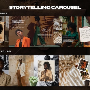 May include: A digital collage with the text "Storytelling Carousel" at the top. The image is divided into two sections, each with multiple images of women in various outfits, with text overlays. The images have a warm, neutral color palette.