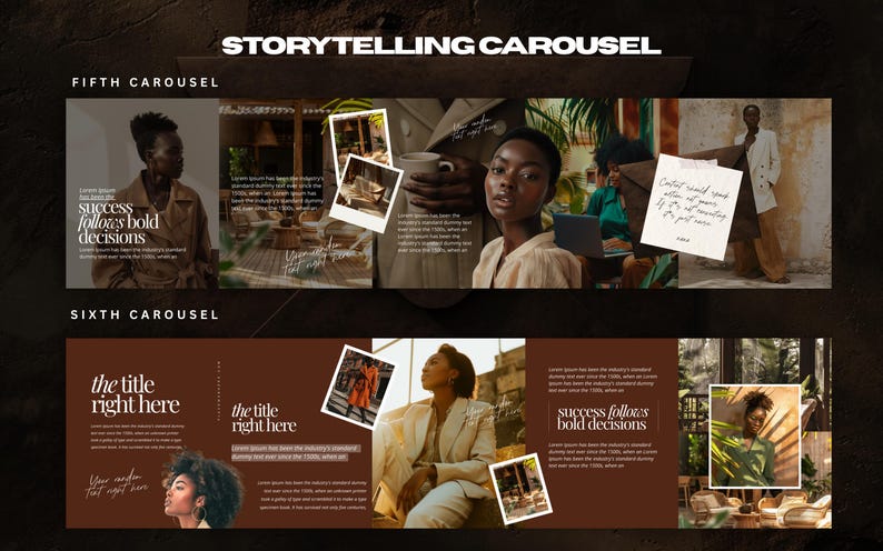 May include: A digital marketing carousel design with a brown and cream color scheme. The top section is labeled "STORYTELLING CAROUSEL" and features images of people. Text includes "Success follows bold decisions" and "the title right here."