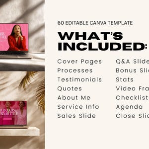 May include: Two laptops displaying a pink webinar template with the text "YOUR COURSE/WEBINAR TITLE." The image also includes the text "60 EDITABLE CANVA TEMPLATE" and a list of included items like "Cover Pages" and "Q&A Slide."
