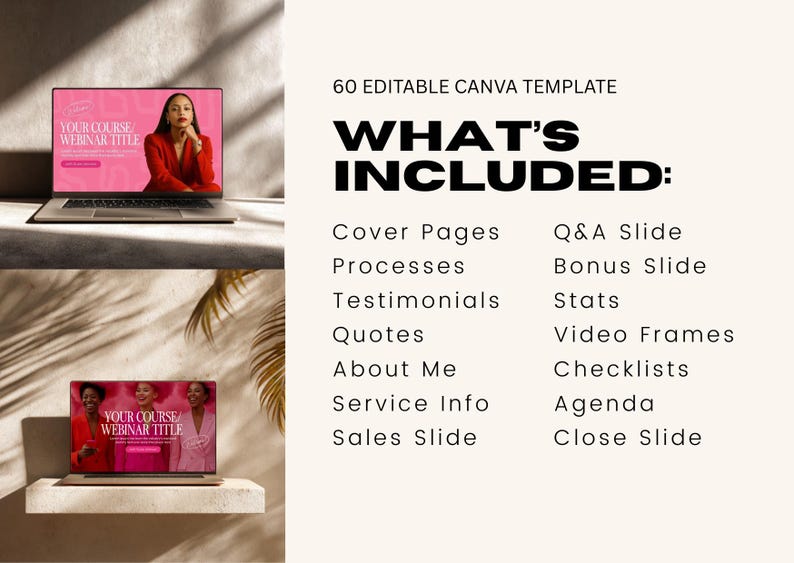 May include: Two laptops displaying a pink webinar template with the text "YOUR COURSE/WEBINAR TITLE." The image also includes the text "60 EDITABLE CANVA TEMPLATE" and a list of included items like "Cover Pages" and "Q&A Slide."