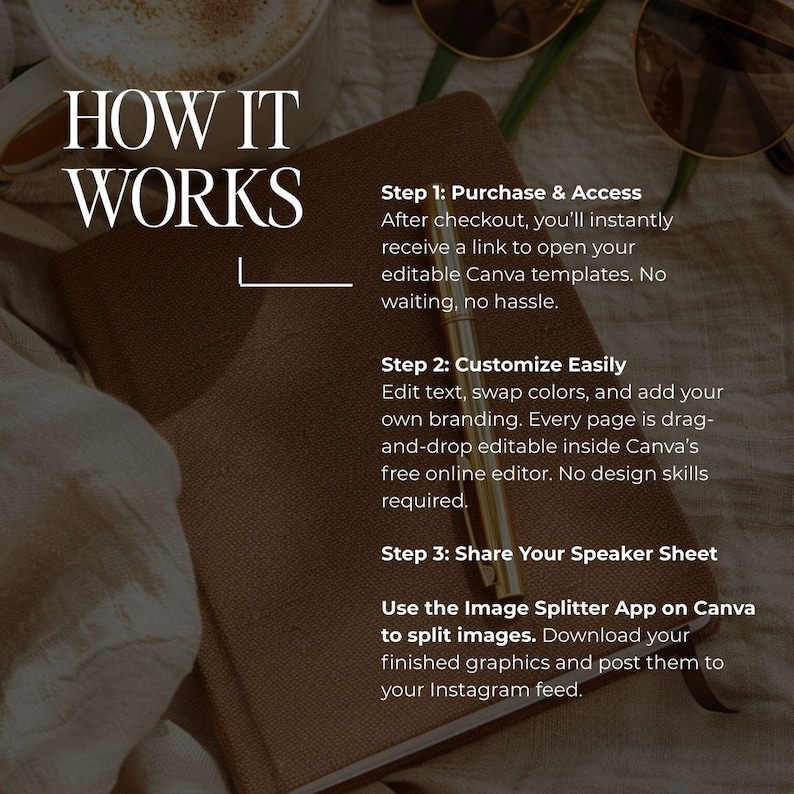 Puede incluir: Un cuaderno marr&oacute;n con el texto "HOW IT WORKS" e instrucciones para usar plantillas de Canva. Un bol&iacute;grafo dorado descansa sobre el cuaderno, con gafas de sol y una taza de caf&eacute; en el fondo.
