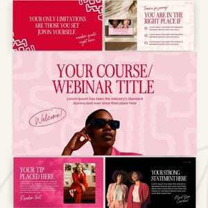 May include: A promotional graphic with a pink and red color scheme. The text includes "YOUR ONLY LIMITATIONS ARE THOSE YOU SET UPON YOURSELF" and "YOUR COURSE/WEBINAR TITLE." Additional text reads "YOU ARE IN THE RIGHT PLACE IF." The image also features photos of women.
