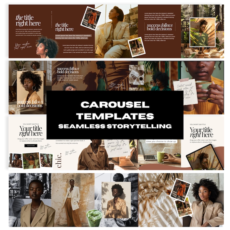 May include: A collage of images with a brown and white color scheme. The images include text overlays that read "the title right here", "success follows bold decisions", and "CAROUSEL TEMPLATES SEAMLESS STORYTELLING". The images feature people and lifestyle scenes.