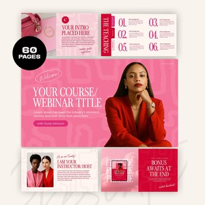 May include: A pink and white webinar template with the text "YOUR COURSE/WEBINAR TITLE" and "60 PAGES". The template includes a photo of a woman in a red suit, and other design elements.