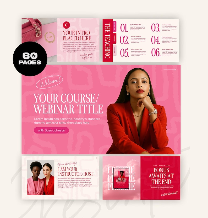 May include: A pink and white webinar template with the text "YOUR COURSE/WEBINAR TITLE" and "60 PAGES". The template includes a photo of a woman in a red suit, and other design elements.