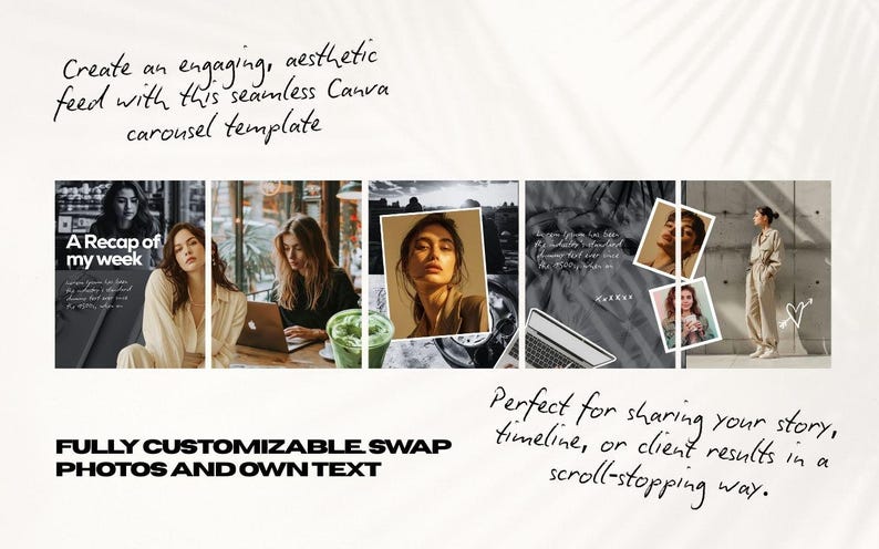 Puede incluir: Una plantilla de carrusel de Canva con una serie de im&aacute;genes y texto. La plantilla presenta fotos y texto, con las palabras "A Recap of my week" visibles. Tambi&eacute;n se muestra el texto "FULLY CUSTOMIZABLE SWAP PHOTOS AND OWN TEXT".