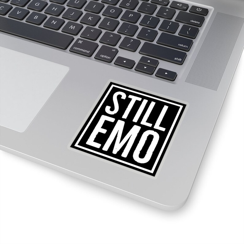 Sticker Still Emo Sticker Still Emo Sticker Aesthetic Etsy
