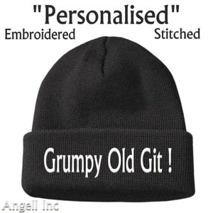 Personalised Father's day Grumpy Old Git ! Beanie Hat Cap Dads GIFT BIRTHDAY Women's Men's Funny Rude Joke Present Black Woolly Work