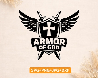 Armor of God SVG | Christian Warrior Shield Cross | Faith Sword Wings Cricut Cut File | Religious Christian PNG DXF