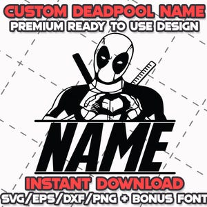 Deadpool SVG Bundle: Cricut & Laser Cut Files + Font (Digital Download)