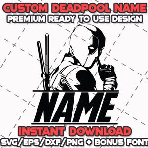 Deadpool SVG Bundle: Cricut & Laser Cut Files + Font (Digital Download)