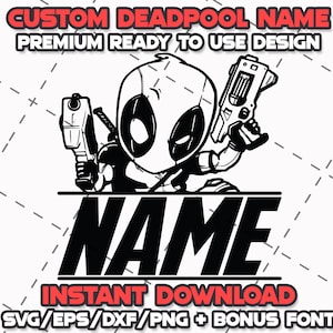 Deadpool SVG Bundle: Cricut & Laser Cut Files + Font (Digital Download)