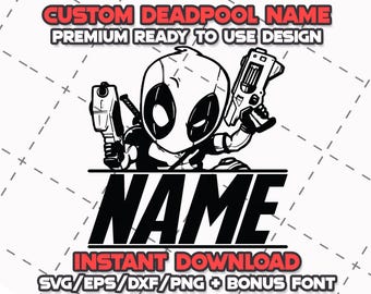 Deadpool SVG Bundle: Cricut & Laser Cut Files + Font (Digital Download)