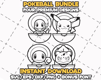 May include: Four black and white line art illustrations of Pokemon characters in Pokeballs. The characters are Pikachu, Bulbasaur, Squirtle, and Charmander. The text "POKEBALL BUNDLE" and "FOUR PREMIUM DESIGNS" is at the top of the image. The text "INSTANT DOWNLOAD" and "SVG/EPS/DXF/PNG + BONUS FONT" is at the bottom of the image.