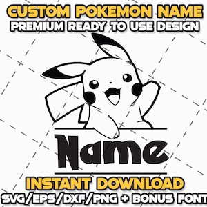 POKEMON BUNDLE + SCHRIFTART SVG Png Eps Dxf Cricut Cameo Druck Lazer Gravur Datei für Basteln Geburtstag Shirt Digital Download Schnittdateien