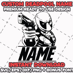 Deadpool SVG Bundle: Cricut & Laser Cut Files + Font (Digital Download)