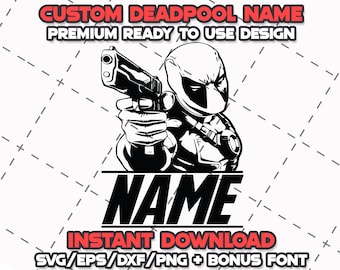 Deadpool SVG Bundle: Cricut & Laser Cut Files + Font (Digital Download)