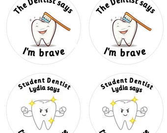 Personalised Dentist stickers for Dentist, student dentist, dental nurse, dental hygenist, dental therapist, brave children, patients