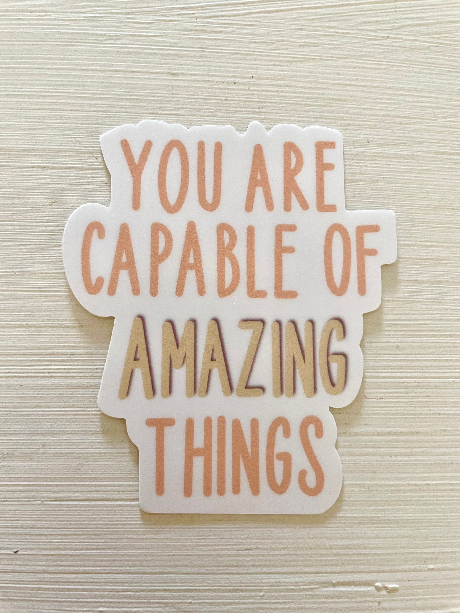 You are capable of amazing things sticker waterproof sticker | Etsy