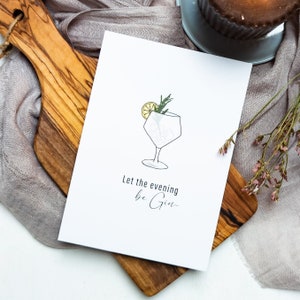 Let the evening beGIN Postkarte
