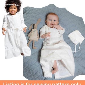 May include: Two children's white baptism gowns with lace trim are shown. One child is standing and wearing a gown with a bow. The other child is lying down on a blue quilted blanket, wearing a gown and bonnet. A stuffed bunny is also on the blanket. The text at the bottom says "Listing is for sewing pattern only."