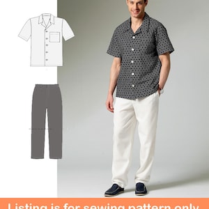 May include: A man wearing a black and white patterned short-sleeve shirt and white pants. The image also shows a sewing pattern of a short-sleeve shirt and pants. The text at the bottom says "Listing is for sewing pattern only."