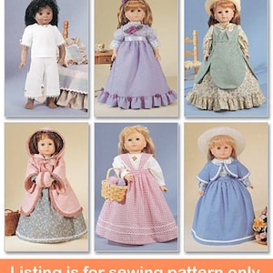 May include: Six dolls dressed in various outfits, including a white outfit, a lavender dress, a floral dress with an apron, a pink hooded coat, a pink gingham dress, and a blue dress with a white hat. The text at the bottom reads: Listing is for sewing pattern only.