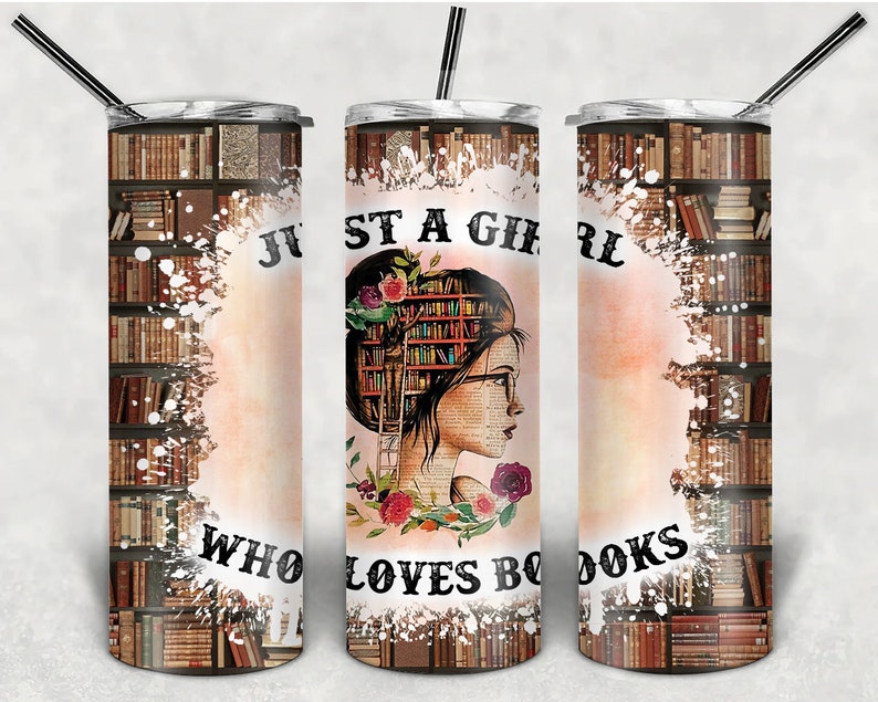 Just a Girl Who Loves Books Tumbler 20oz Skinny Tumbler Etsy