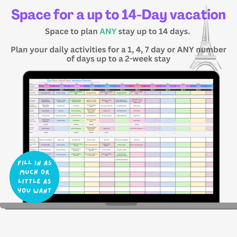 May include: A laptop computer screen displaying a printable vacation planner for a trip to Disneyland Paris. The planner is a spreadsheet with columns for each day of the week and rows for different activities. The text on the screen says "Our Disneyland Paris Vacation Planner!" and "Fill in as much or little as you want".