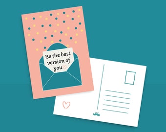 Positivity Postcard/Print - Be the best version of you