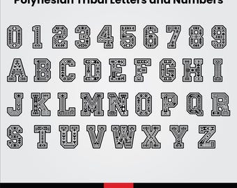 Polynesian Tribal Letters and Numbers SVG PNG Bundle (Digital Download)