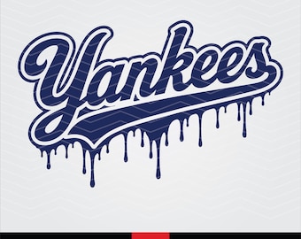 Yankees SVG PNG, Baseball Drip Text Svg, Melting Script Font Svg, Sport Shirt Design, Cricut Cut File, Sublimation Files