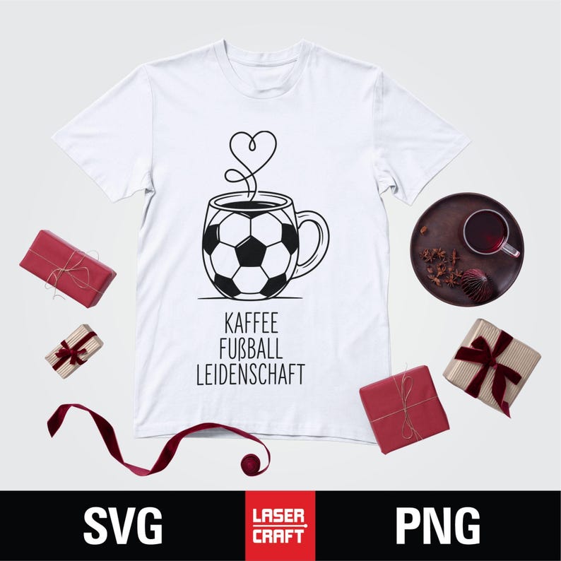 May include: White t-shirt featuring a black and white soccer ball design coffee cup with steam forming a heart shape. The German text "KAFFEE FUSSBALL LEIDENSCHAFT" is below the cup. Several wrapped gifts and a dark plate are also in the image.