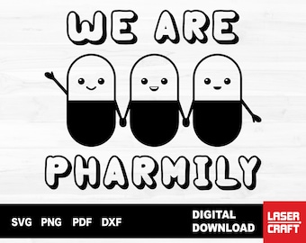 Somos Pharmily SVG, Regalo para farmacéuticos, Ilustraciones de farmacia (Descarga digital)